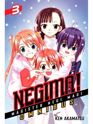 cover image of Negima！ Omnibus, Volume 7，8，9